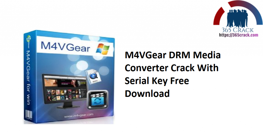m4vgear drm media converter for mac torrent